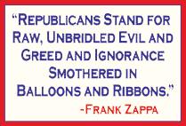 http://www.bartcop.com/Zappa-on-GOP.gif