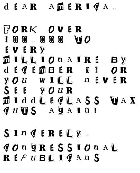 http://www.bartcop.com/gop-ransom-note-910.jpg