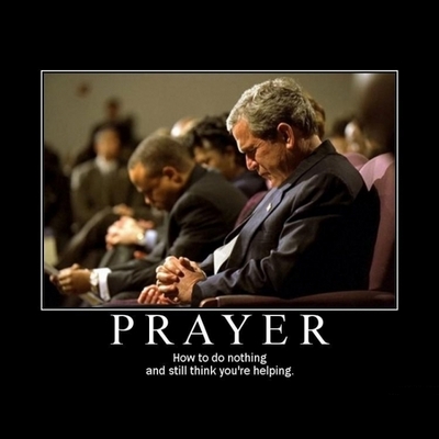 prayer-does-nothing.jpg